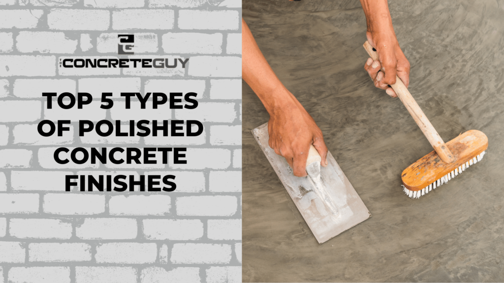 Types of Polished Concrete Finishes